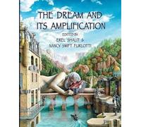 Nancy Swift Furlotti The Dream and Its Amplification (Tascabile)