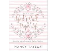 Nancy Taylor God's Call to a Deeper Life (Copertina rigida)
