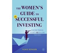 Nancy Tengler The Women's Guide to Successful Investing (Tascabile)