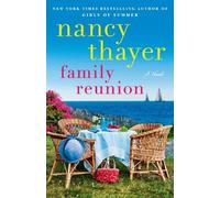 Nancy Thayer Family Reunion (Tascabile)