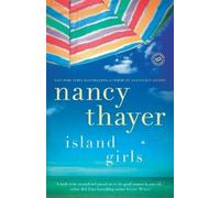 Nancy Thayer Island Girls (Tascabile)