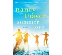 Nancy Thayer Summer Love (Tascabile)