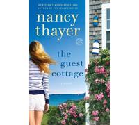 Nancy Thayer The Guest Cottage (Tascabile)