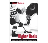 Nancy Theberge Higher Goals (Tascabile)