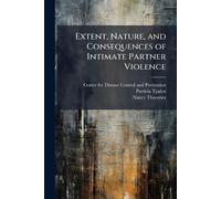 Nancy Thoennes Center for Disease Co Extent, Nature, and Consequenc (Tascabile)