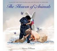 Nancy Tillman Heaven of Animals (Copertina rigida)