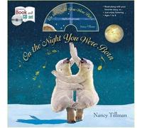 Nancy Tillman On the Night You Were Born (Mixed Media Product)