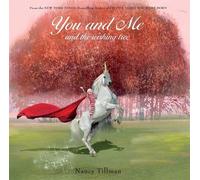 Nancy Tillman You and Me and the Wishing Tree (Copertina rigida)