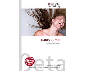 Nancy Turner: Ethnobiologist, Botany