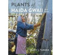 Nancy Turner Plants of Haida Gwaii (Tascabile)