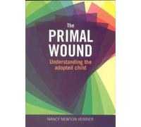 Nancy Verrier Primal Wound (Tascabile)