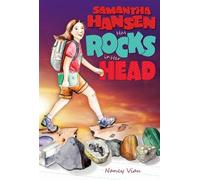 Nancy Viau Samantha Hansen Has Rocks in Her Head (Copertina rigida)