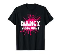Nancy Vibes Only Maglietta