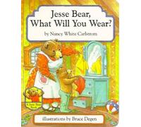 Nancy White Carlstrom Jesse Bear, What Will You Wear? (Libro di cartone)