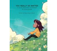 Nancy Wickett YOU REALLY DO MATTER A suicide-awareness conver (Copertina rigida)