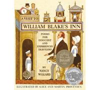 Nancy Willard Alice Provensen A Visit to William Blake's Inn (Tascabile)