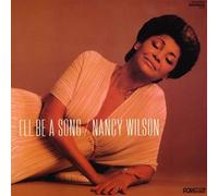 Nancy Wilson - I'll Be a Song by Nancy Wilson (2005-12-21)