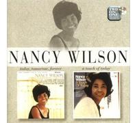 Nancy Wilson (Jazz) - Today, Tomorrow, Forever/A Touch Of Today By Nancy Wilson (Jazz) (1997-03-24)