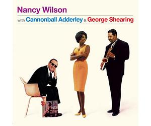 Nancy Wilson - Nancy Wilson with Cannonball Adderley & George Shearing