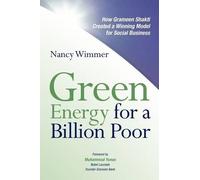 Nancy Wimmer Green Energy for A Billion Poor (Tascabile)