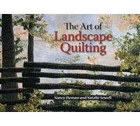 Nancy Zieman Natalie Sewell The Art of Landscape Quilting (Tascabile)