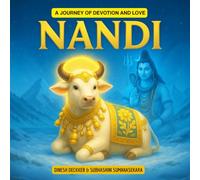 NANDI: A Journey of Devotion and Love: 4
