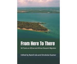 Nandi Jola From Here To There (Tascabile)