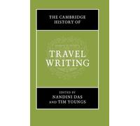 Nandini Das The Cambridge History of Travel Writing (Copertina rigida)