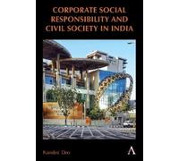 Nandini Deo Corporate Social Responsibility and Civil Society (Copertina rigida)