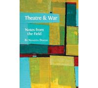 Nandita Dinesh Theatre and War (Tascabile)