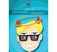 Nandita M Little Angels . . . With Horns (Tascabile)