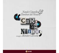 Nando Citarella & Tamburi del Vesuvio Carosonando (CD) Album