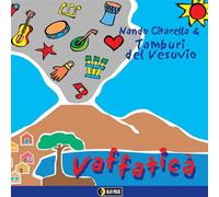 Nando,Citarella &Tamburi Ves. - Vaffatica