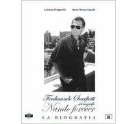 Nando forever. Ferdinando Scarfiotti, scenografo. La biografia. Con DVD
