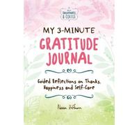 Nanea Hoffman My 3-Minute Gratitude Journal (Sweatpants & Cof (Copertina rigida)