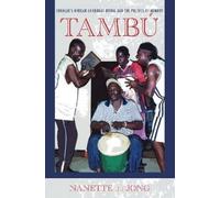 Nanette de Jong Tambú (Tascabile) Ethnomusicology Multimedia