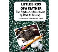 Nanette Kryske Towsley Little Birds of a Feather (Tascabile)