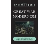 Nanette Norris Great War Modernism (Copertina rigida)