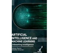 Nanette Simenas Helena Artificial Intelligence and Machine L (Copertina rigida)