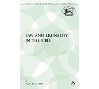 Nanette Stahl Law and Liminality in the Bible (Tascabile)