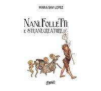 Nani, folletti e strane creature