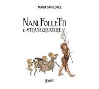 Nani, folletti e strane creature