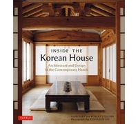 Nani Park Robert J. Fouser Inside The Korean House (Tascabile)