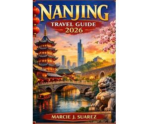 Nanjing Travel Guide 2026