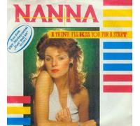 Nanna - I Think I'Ll Kiss You For A Start / Call ME [Vinyl Single]