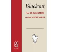 Nanni Balestrini Blackout (Tascabile)