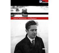 Nanni Balestrini. Millepiani