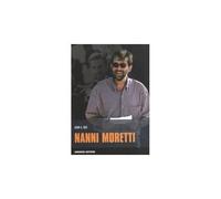 Nanni Moretti [Paperback] [Jun 15, 2006] Gili, Jean A.; Latini, C. and Bonucci,