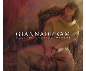 Nannini Gianna - Giannadream-Solo I Sogni Sono Veri
