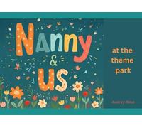 Nanny & Us: At the Theme Park